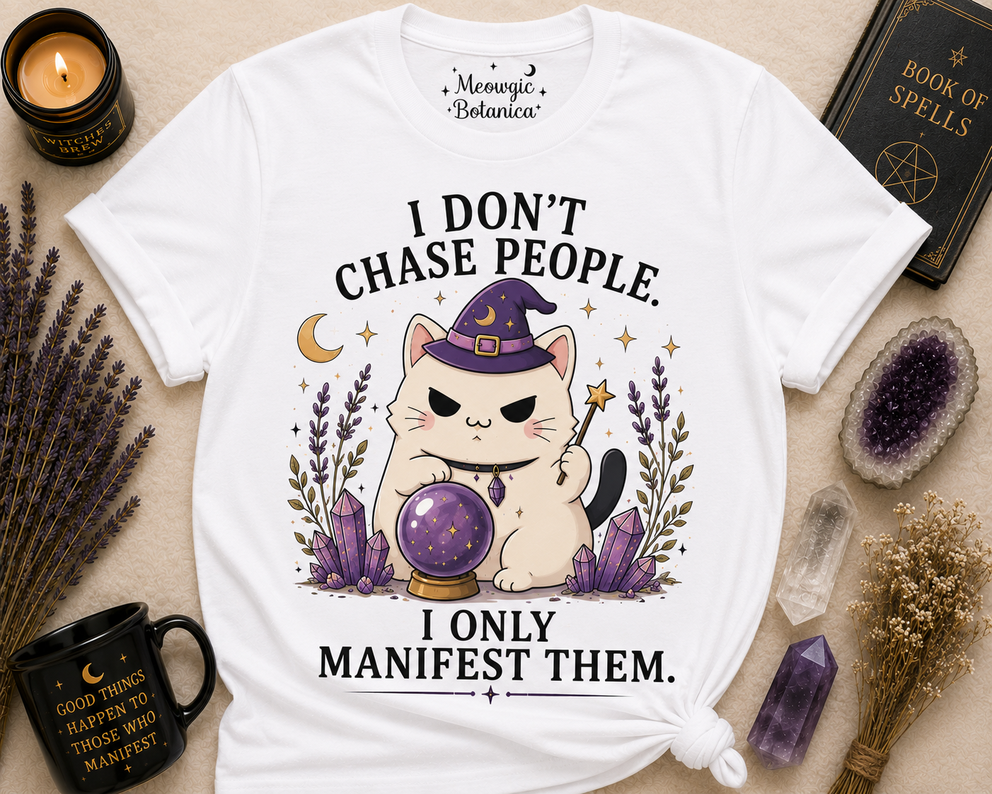 “I don’t chase People” T-shirt