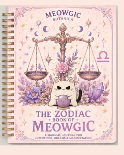 The Zodiac Book of Meowgic Horoscope Planner & Manifestation Journal (250pages) /  El Cuaderno De Horoscopos y Calendario Para Agendar Tus Planes y Manifestar De (250 Paginas).